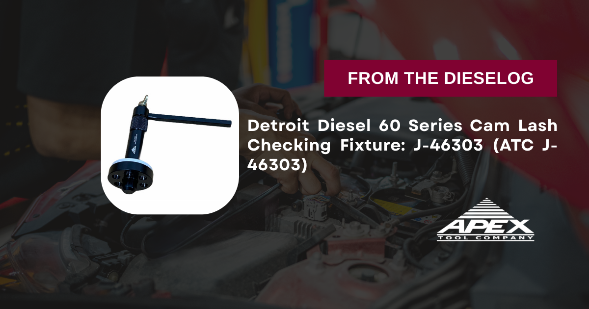 Detroit Diesel 60 Series Cam Lash Checking Fixture: J-46303 (ATC J-46303)